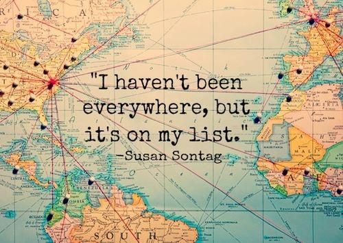Travel quotes… My List